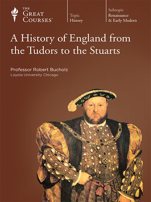 Title details for A History of England from the Tudors to the Stuarts by Robert Bucholz - Available